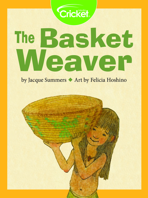 Title details for The Basket Weaver by Jacque Summers - Available